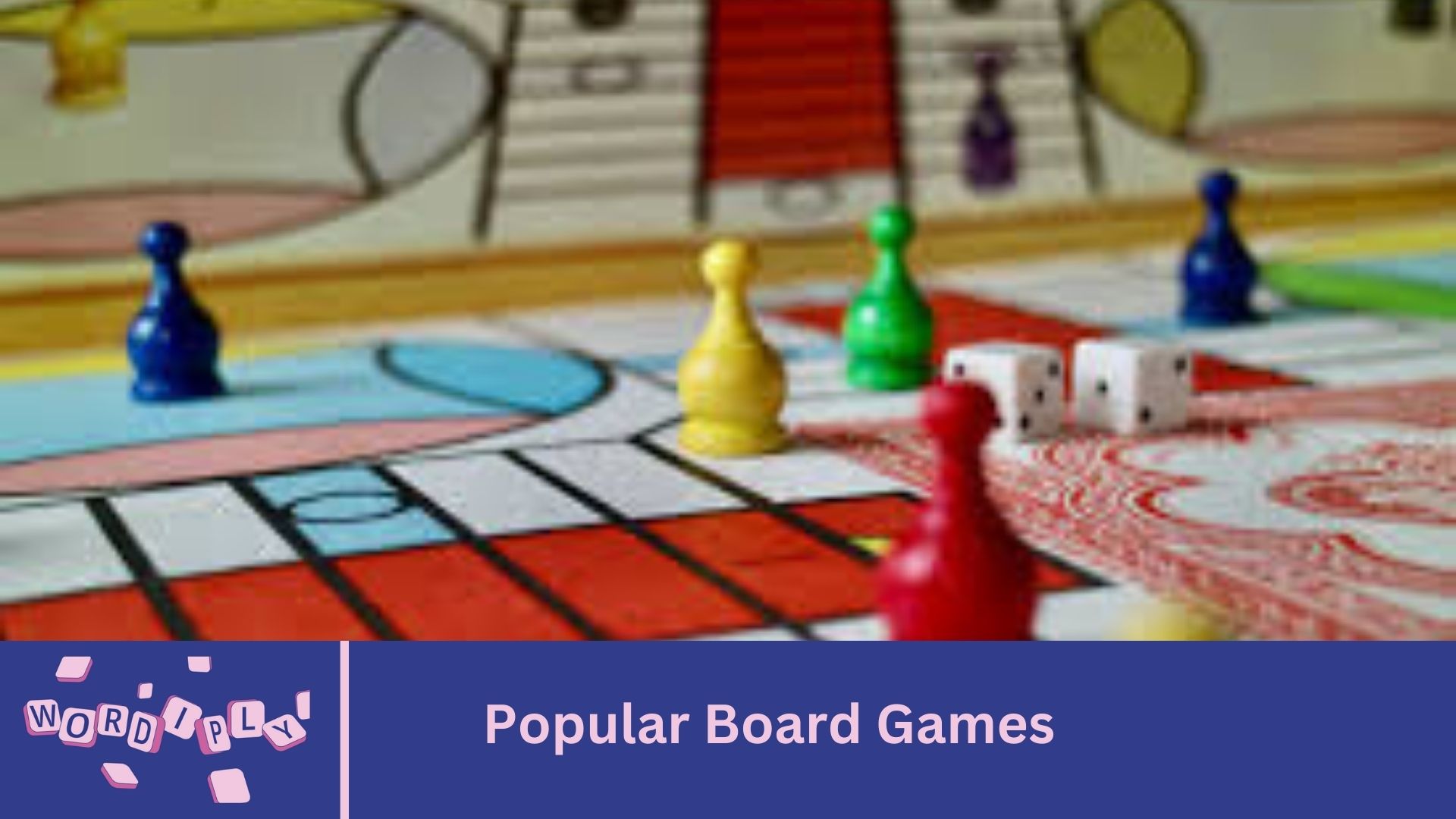 Popular Board Games