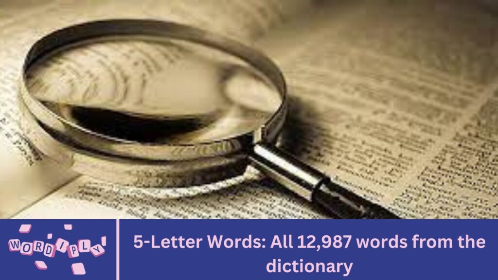 5-Letter Words: All 12,987 words from the dictionary